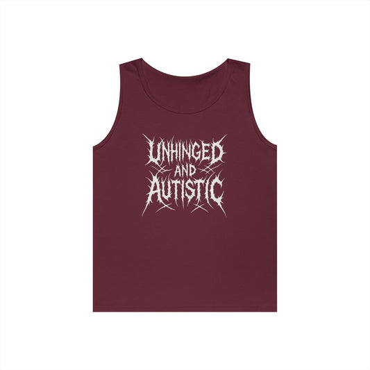Unhinged and Autistic Tank Top