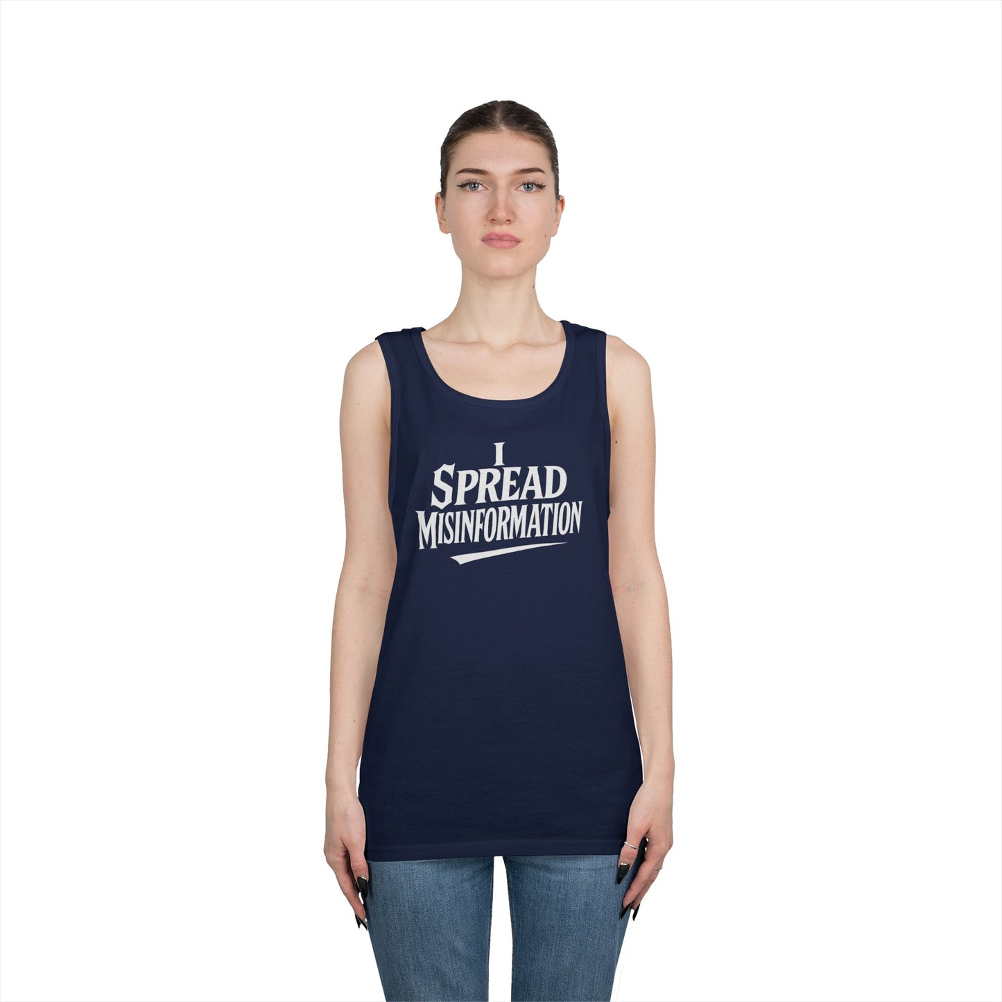 I Spread Misinformation Tank Top