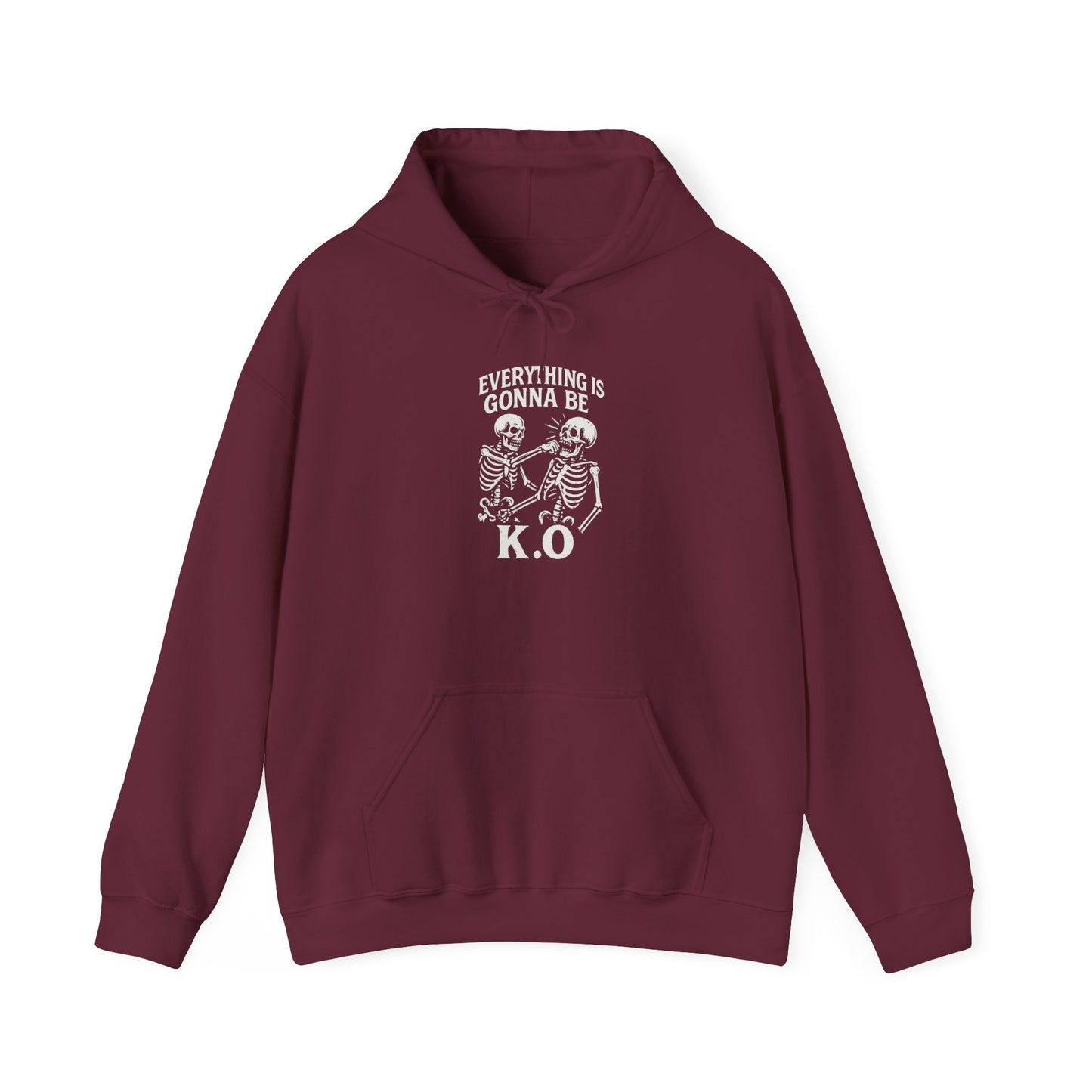 Everything Is Gonna Be K.O Pullover Hoodie