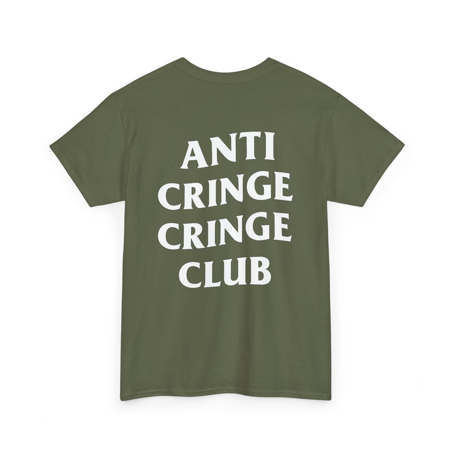 Anti Cringe Cringe Club Tee