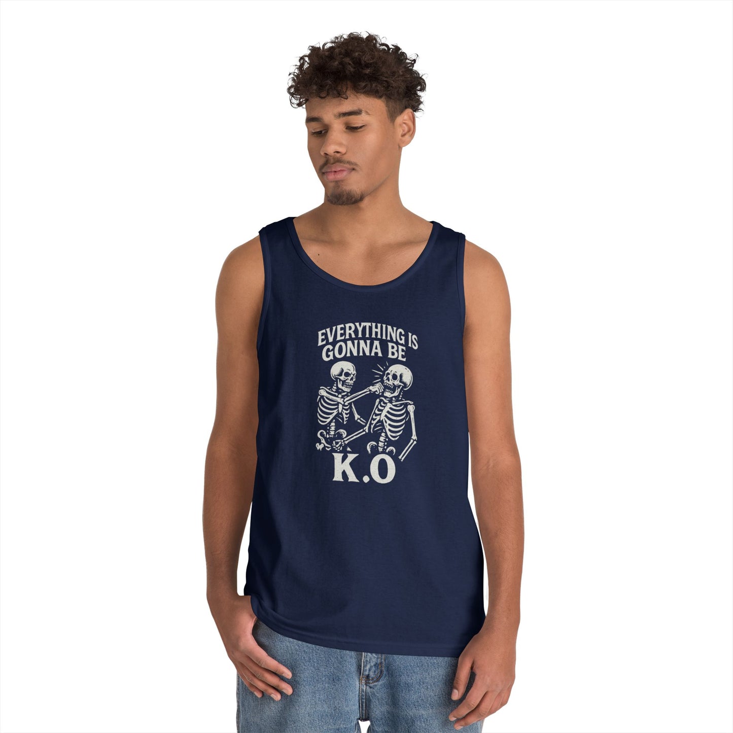 Everything is Gonna Be K.O Tank Top