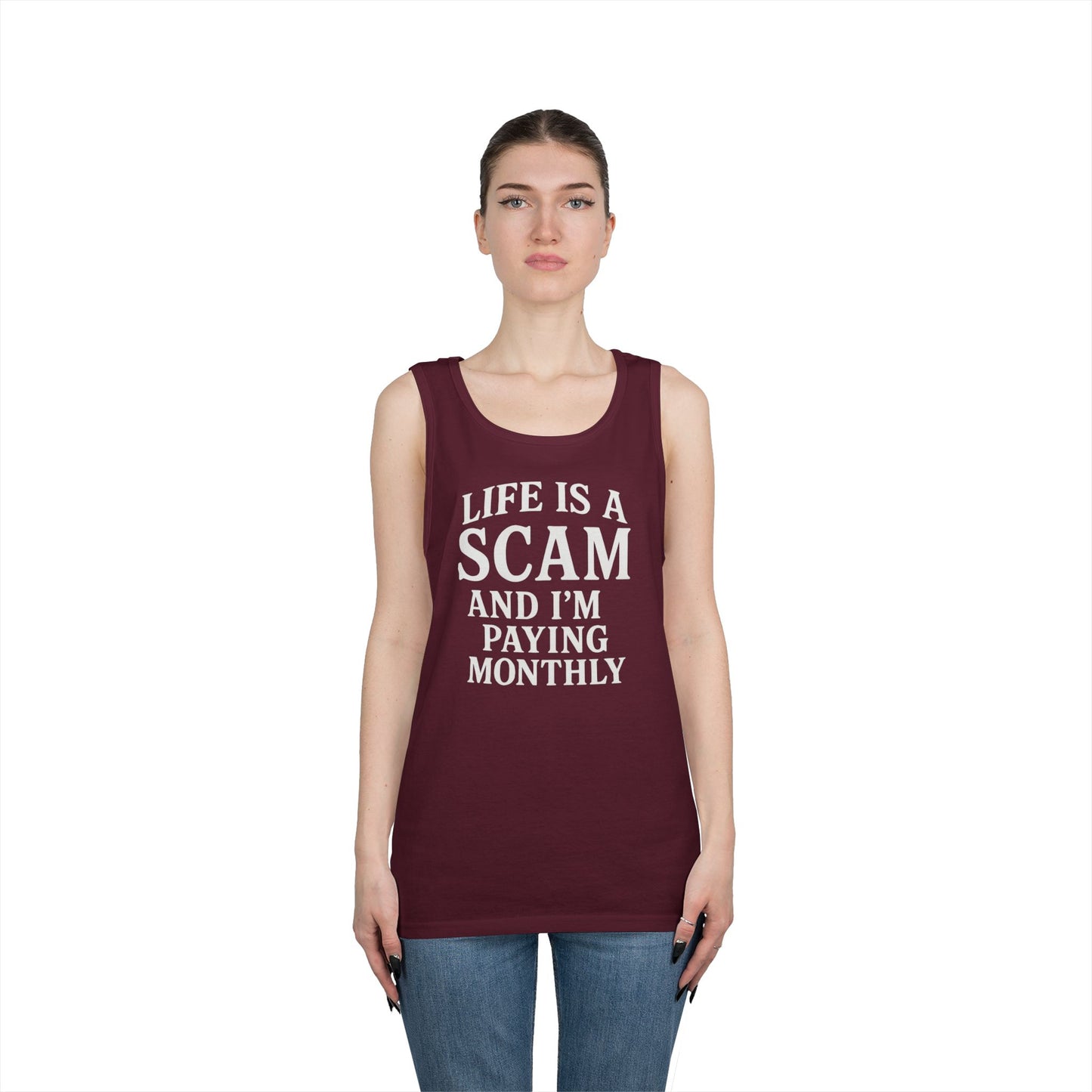 Life is a Scam Tank Top
