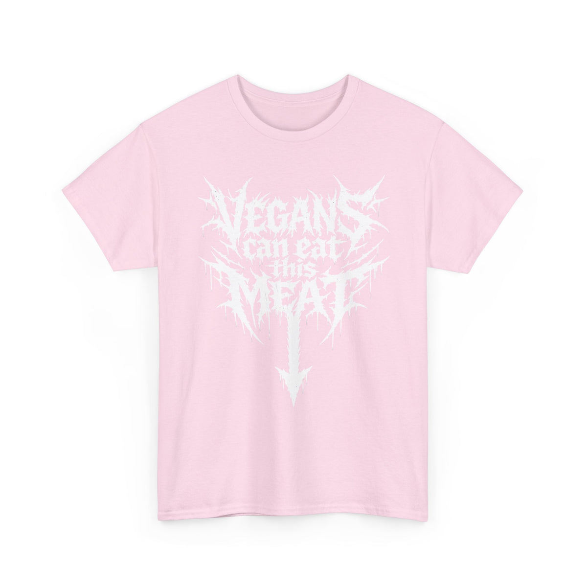 Copy of Vegans Can Eat This Meat Tee
