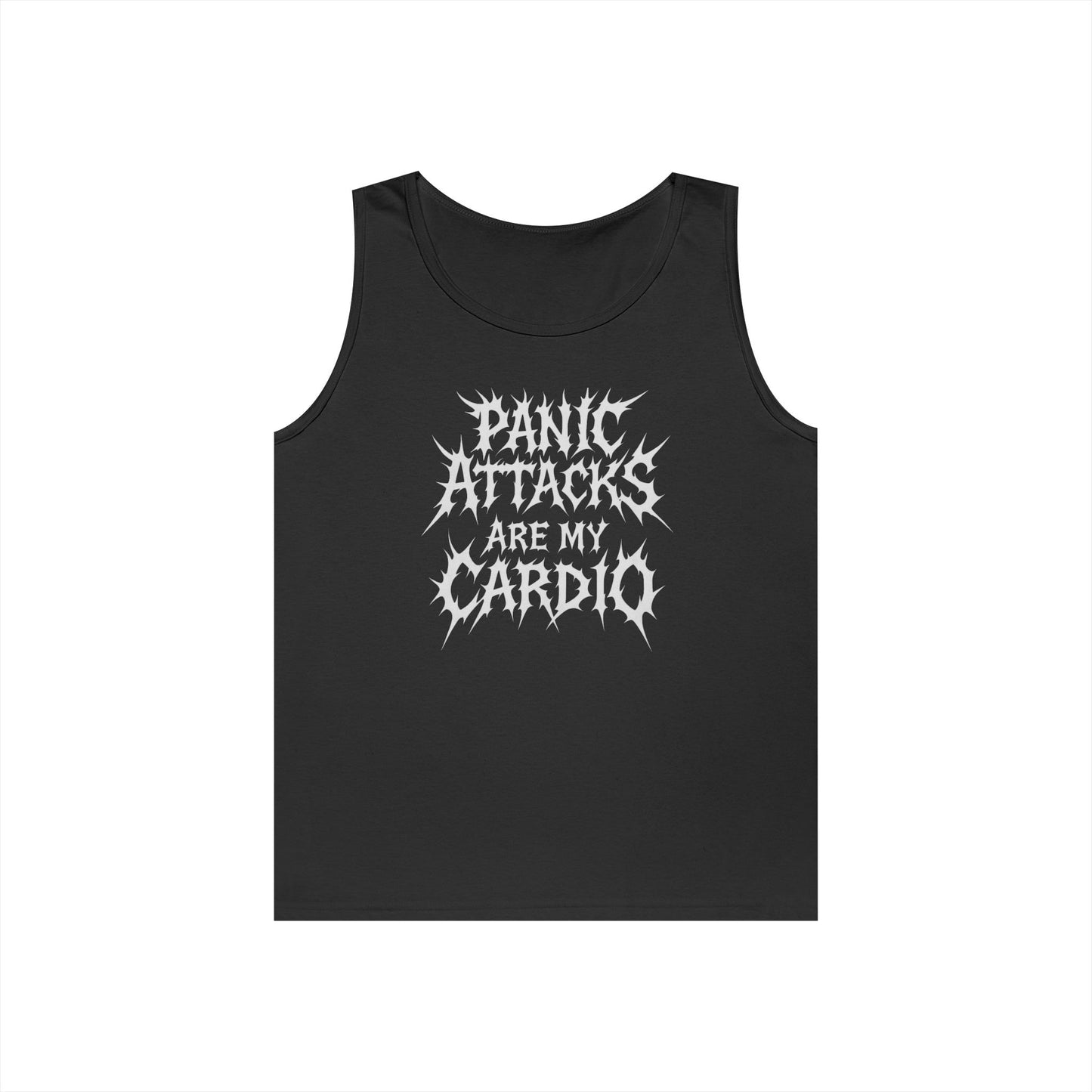 Panic Attacks Are My Cardio Tank Top