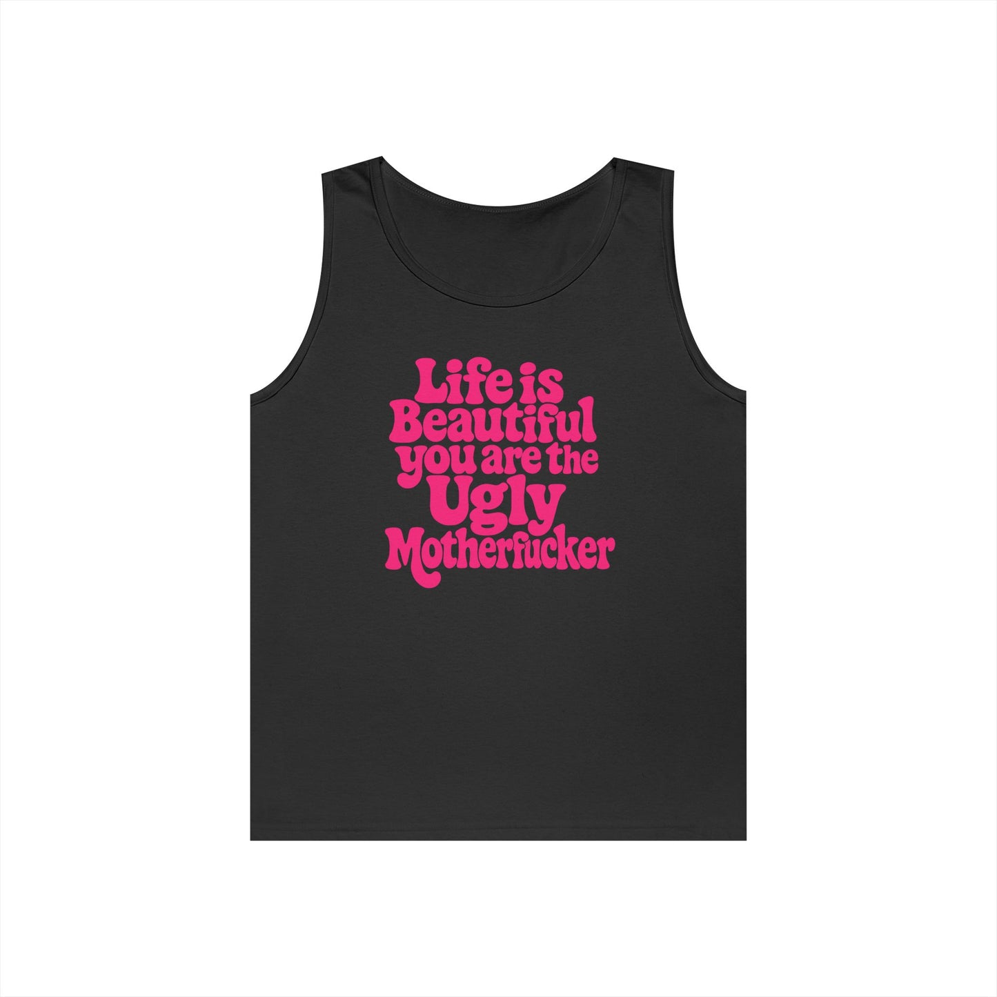 Life is Beautiful Tank Top