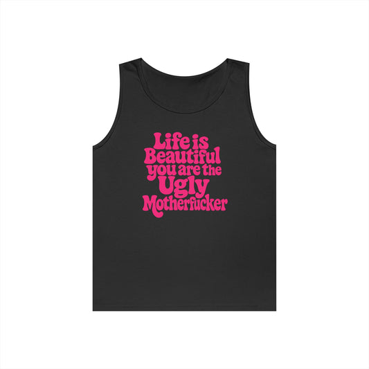 Life is Beautiful Tank Top