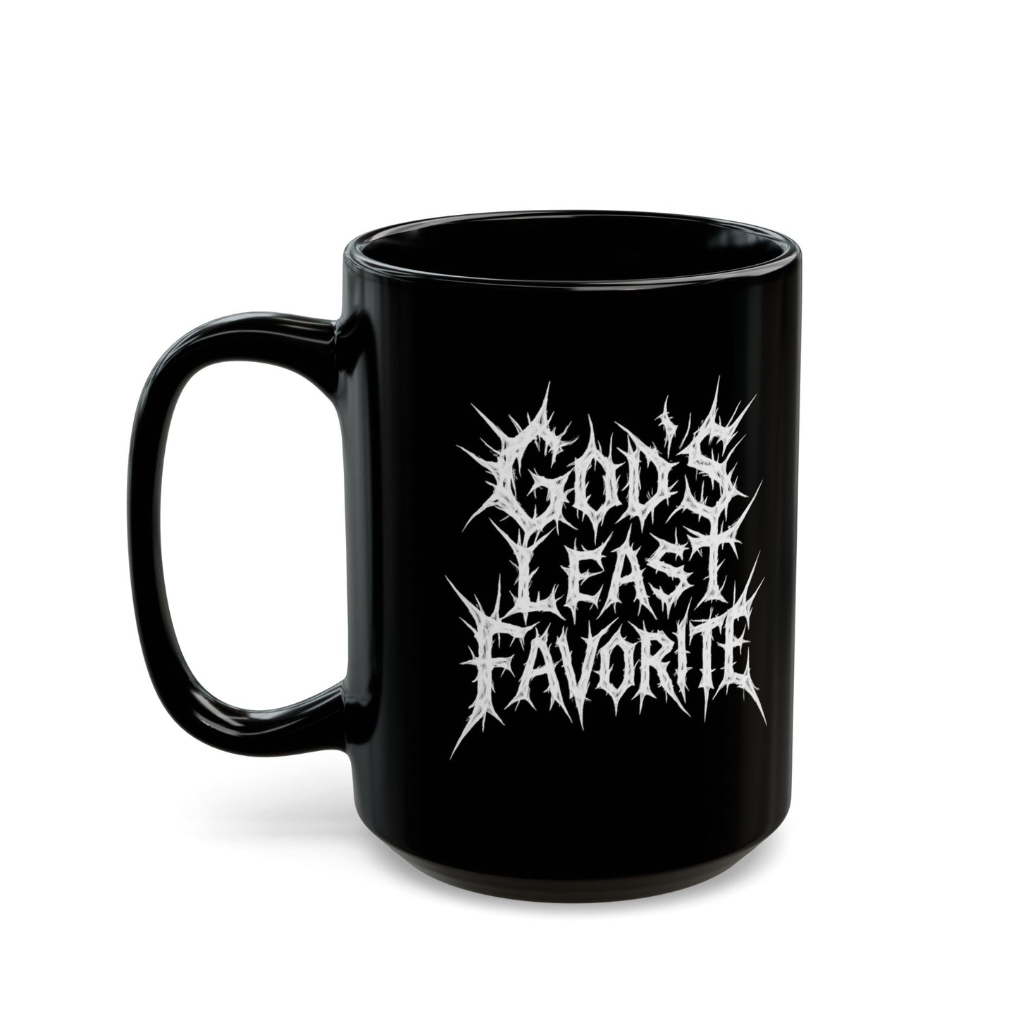 God's Least Favorite Coffee Cup 15oz