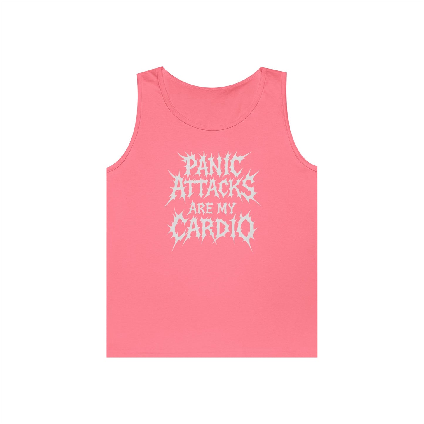 Panic Attacks Are My Cardio Tank Top