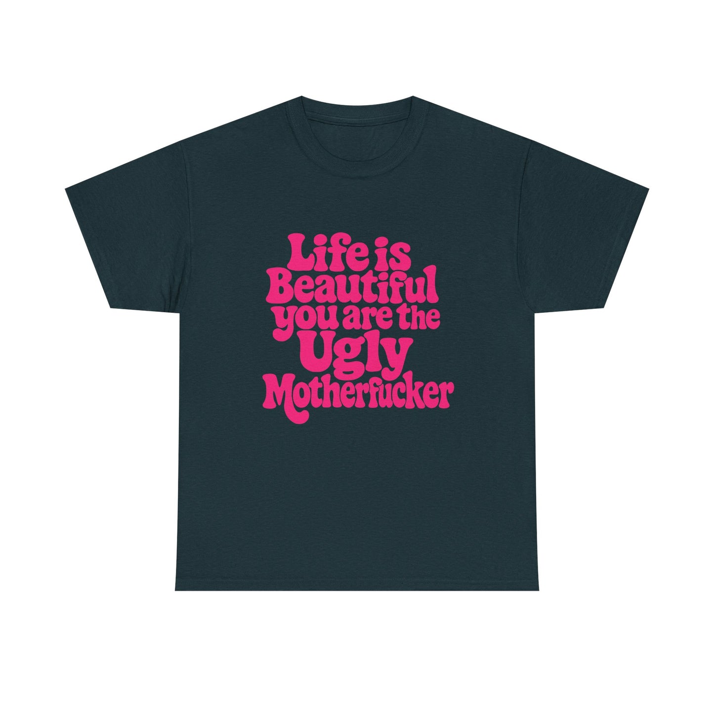 Life is Beautiful Tee