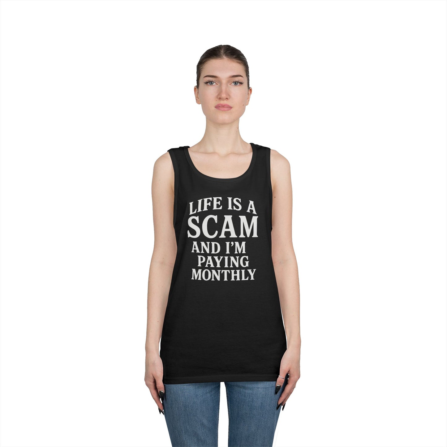 Life is a Scam Tank Top