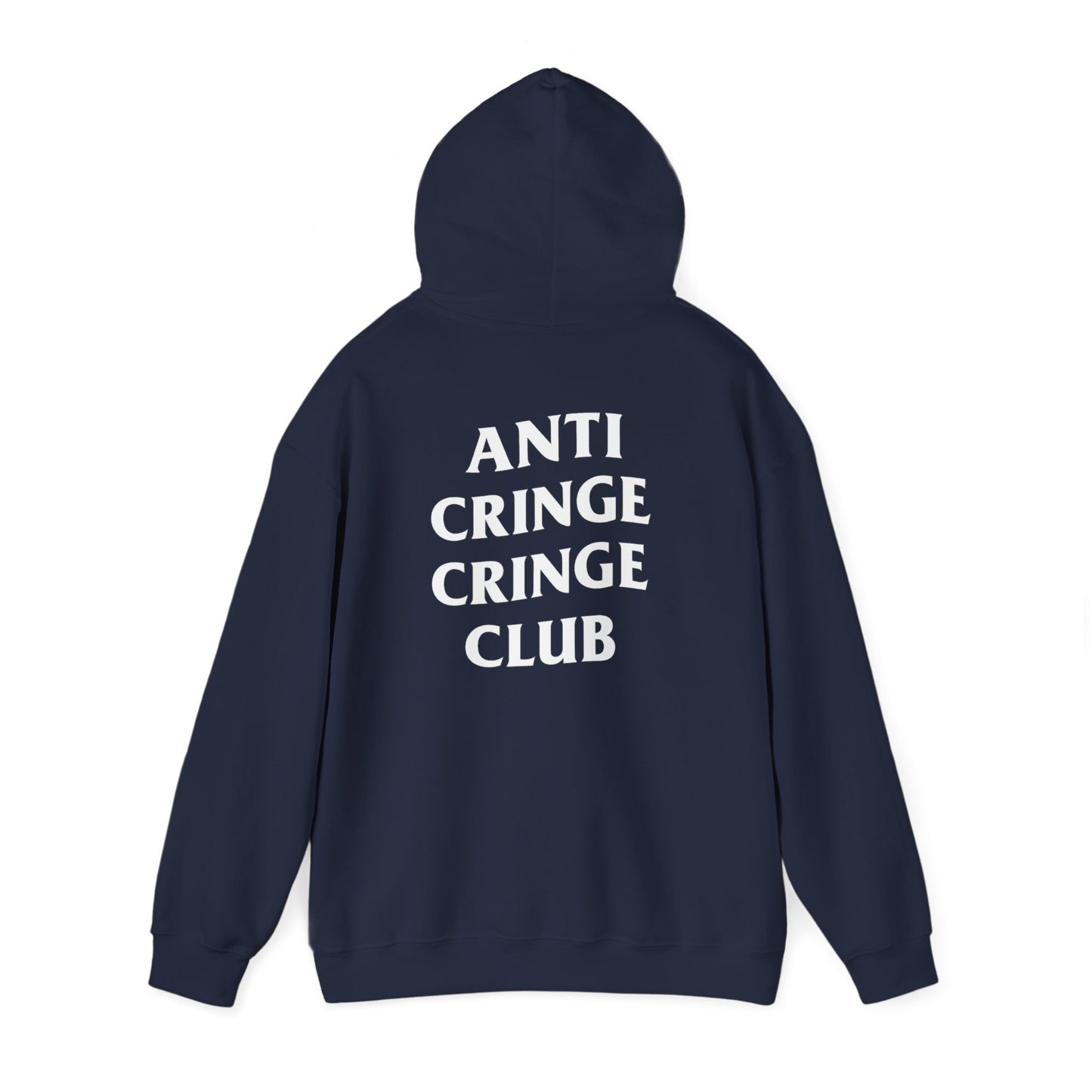 Anti Cringe Cringe Club Pullover Hoodie