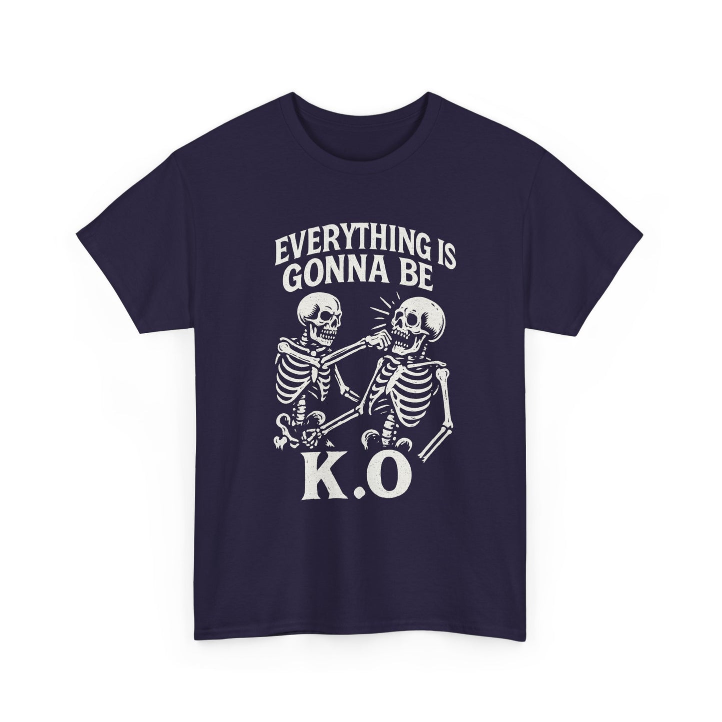 Everything is Gonna be KO Tee