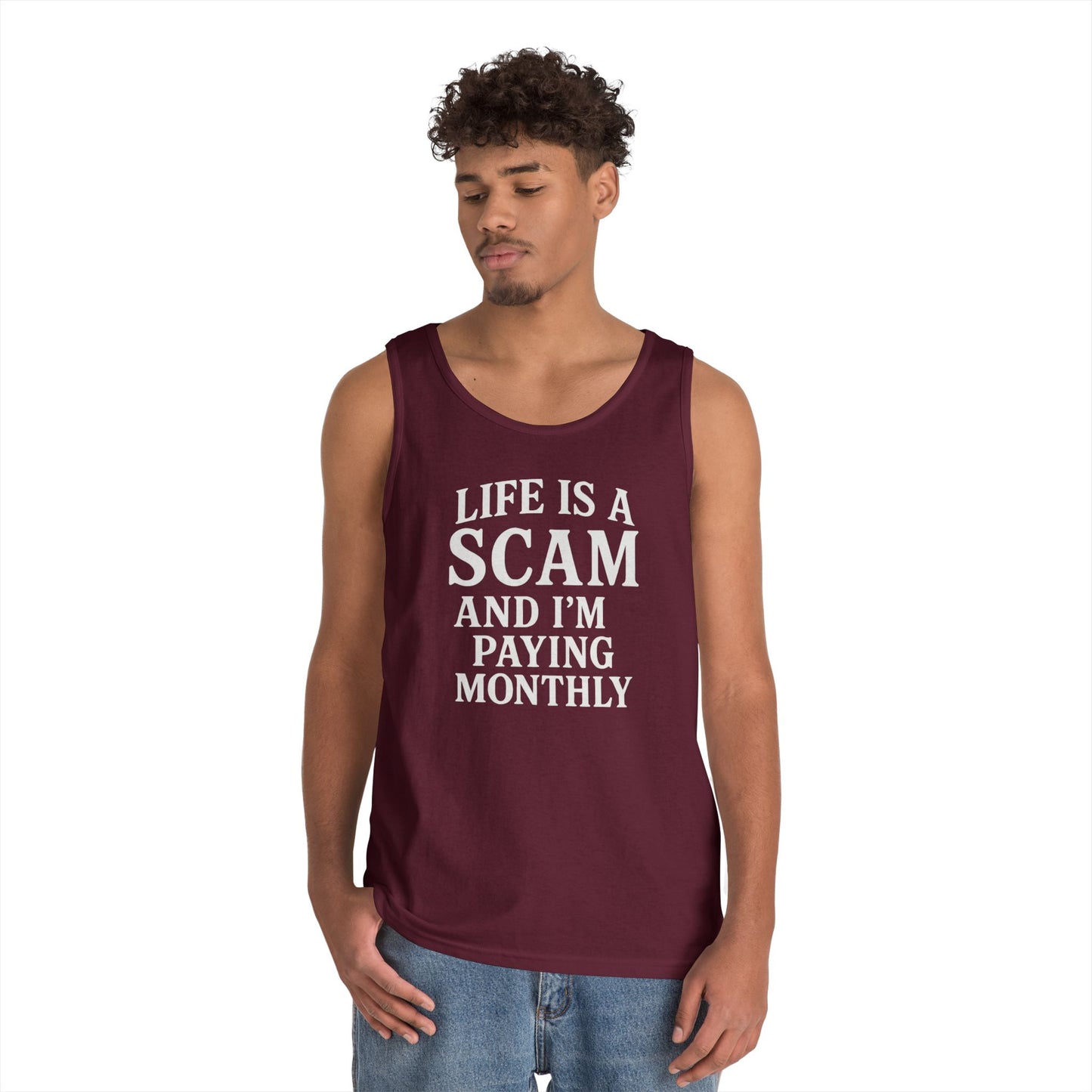 Life is a Scam Tank Top