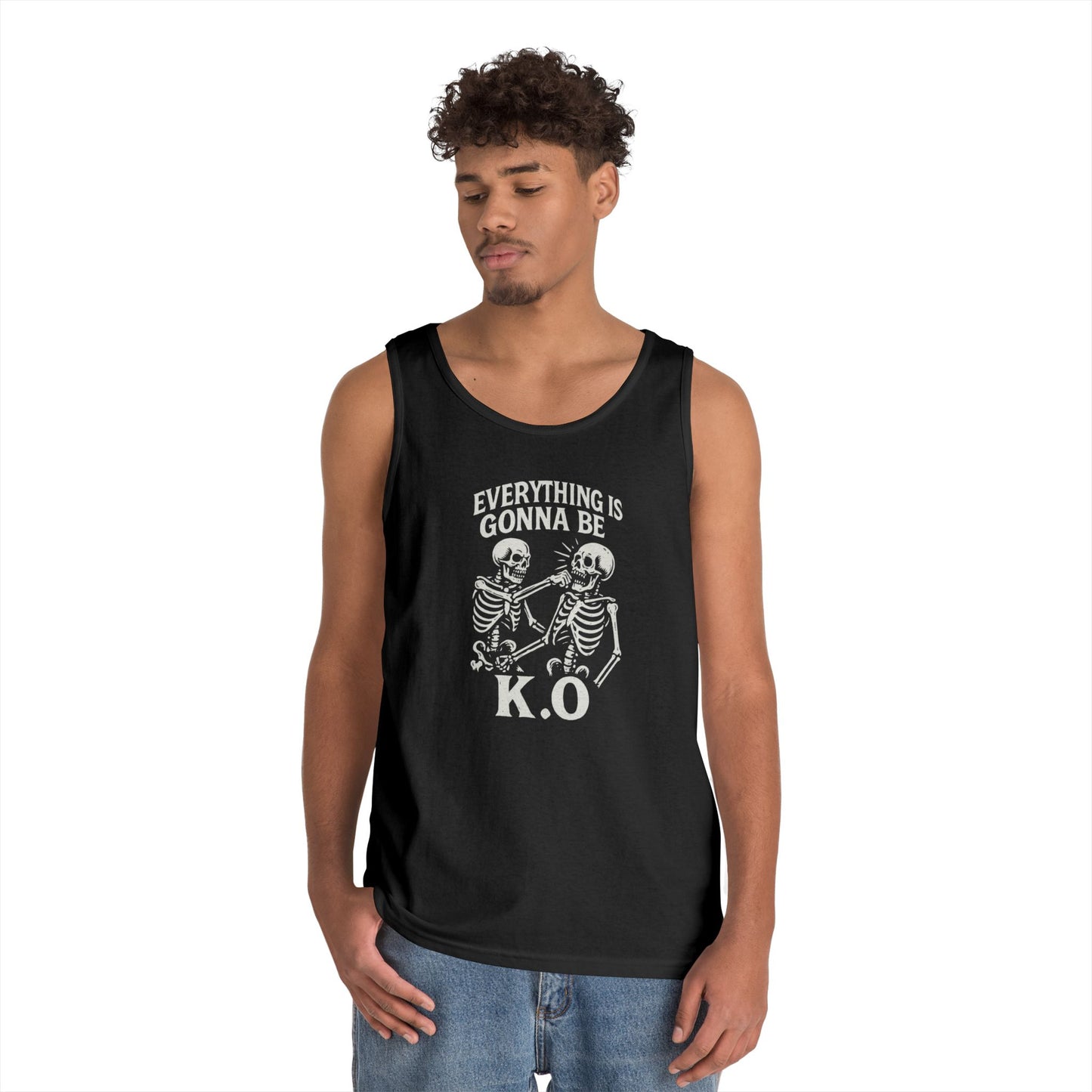 Everything is Gonna Be K.O Tank Top