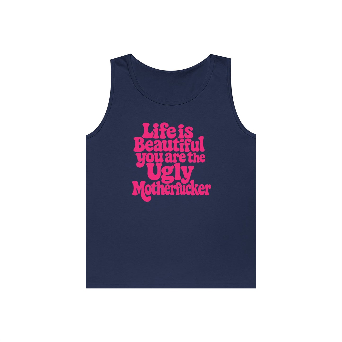 Life is Beautiful Tank Top