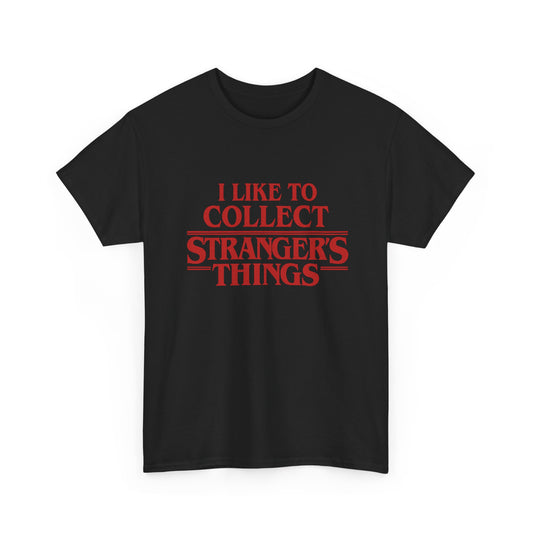 I like to Collect Stranger's Things Tee