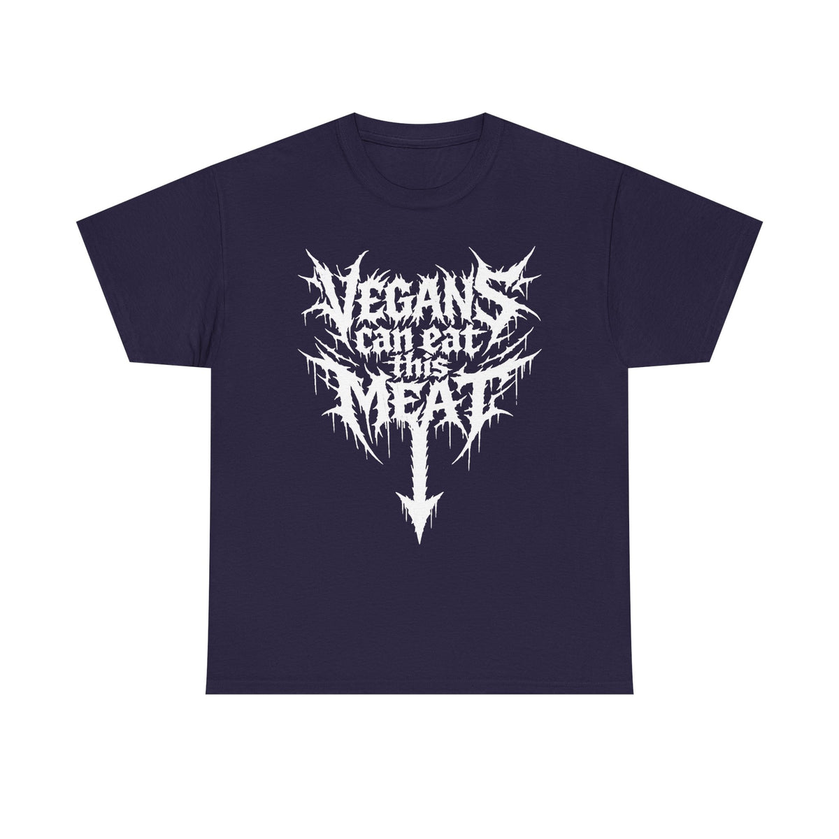 Copy of Vegans Can Eat This Meat Tee