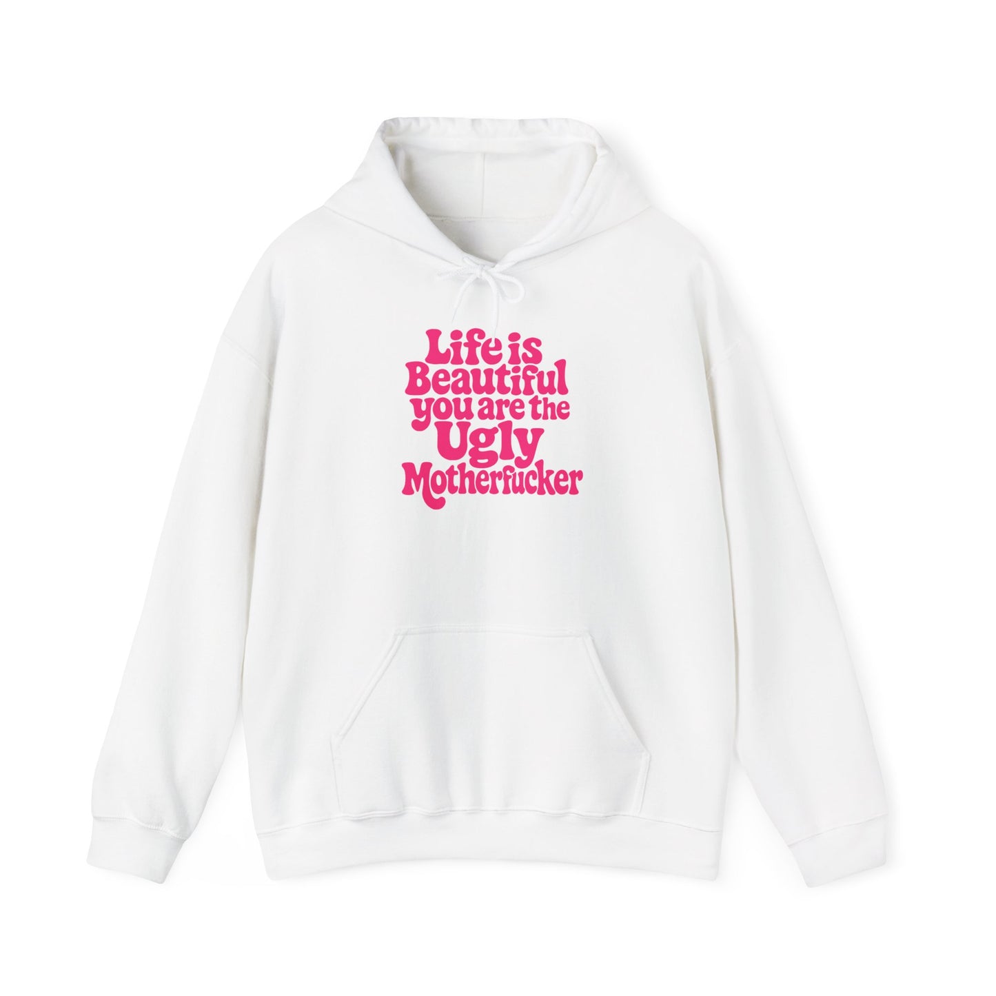 Life is Beautiful Pullover Hoodie