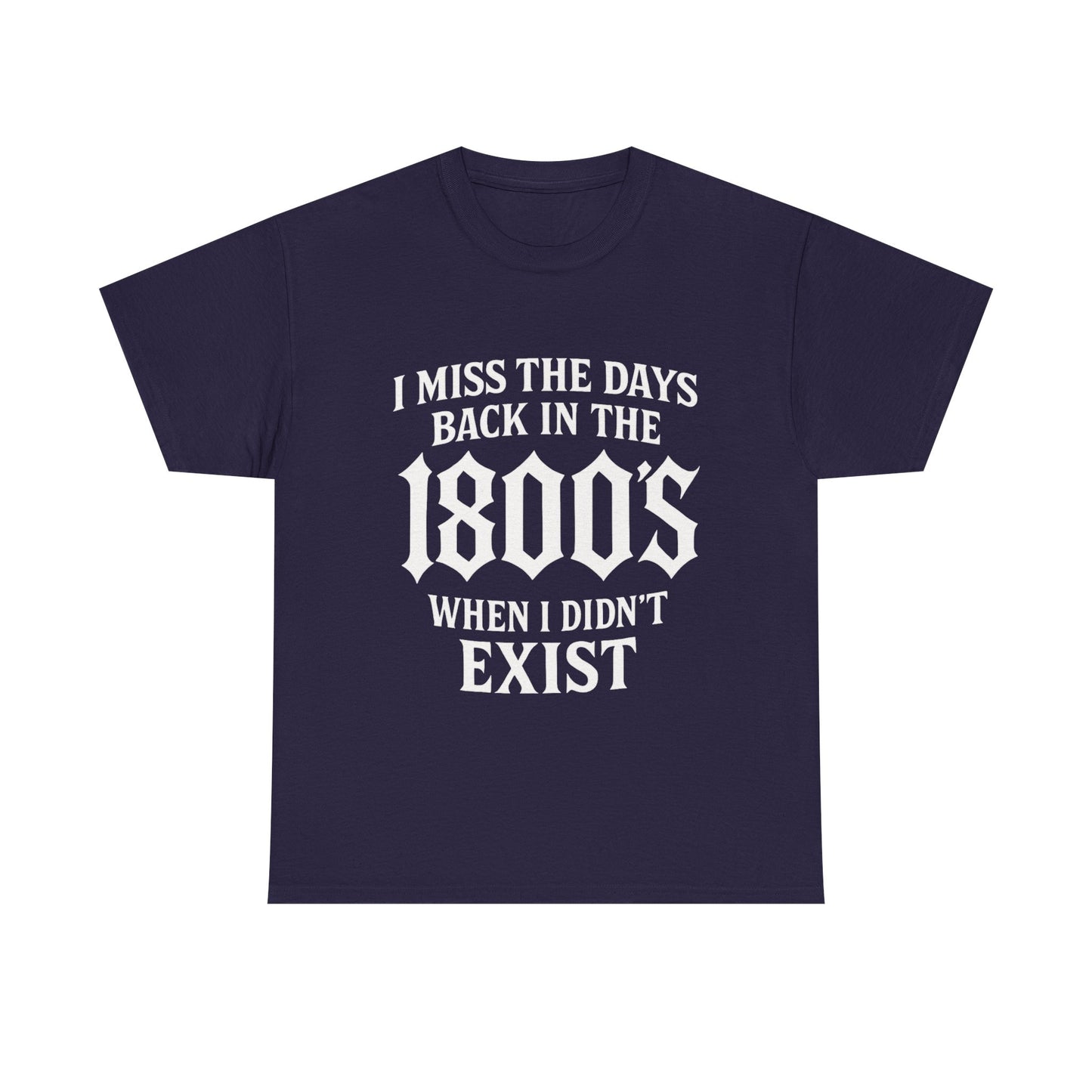 I miss the Days Tee