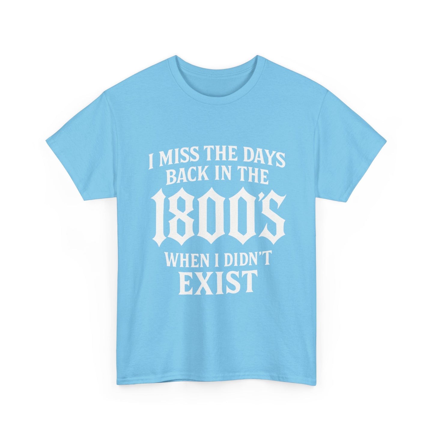 I miss the Days Tee