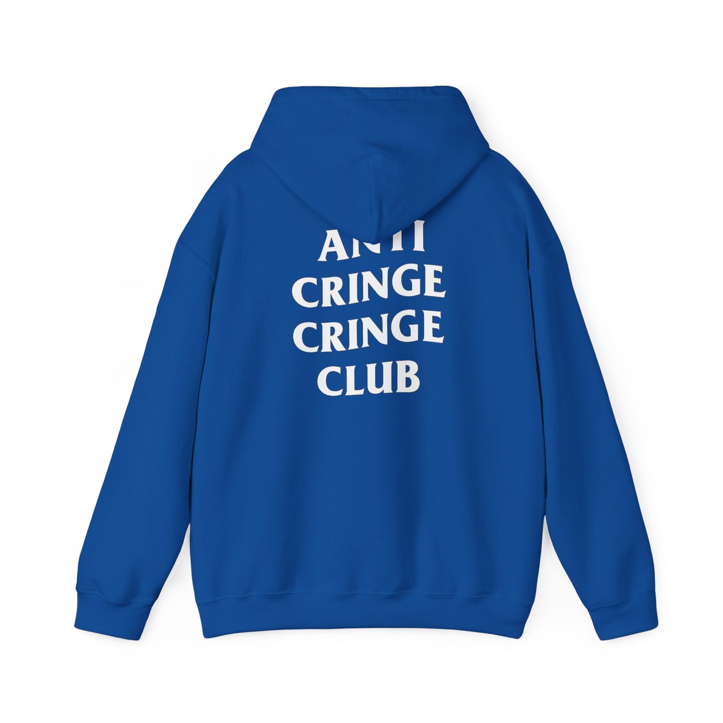 Anti Cringe Cringe Club Pullover Hoodie
