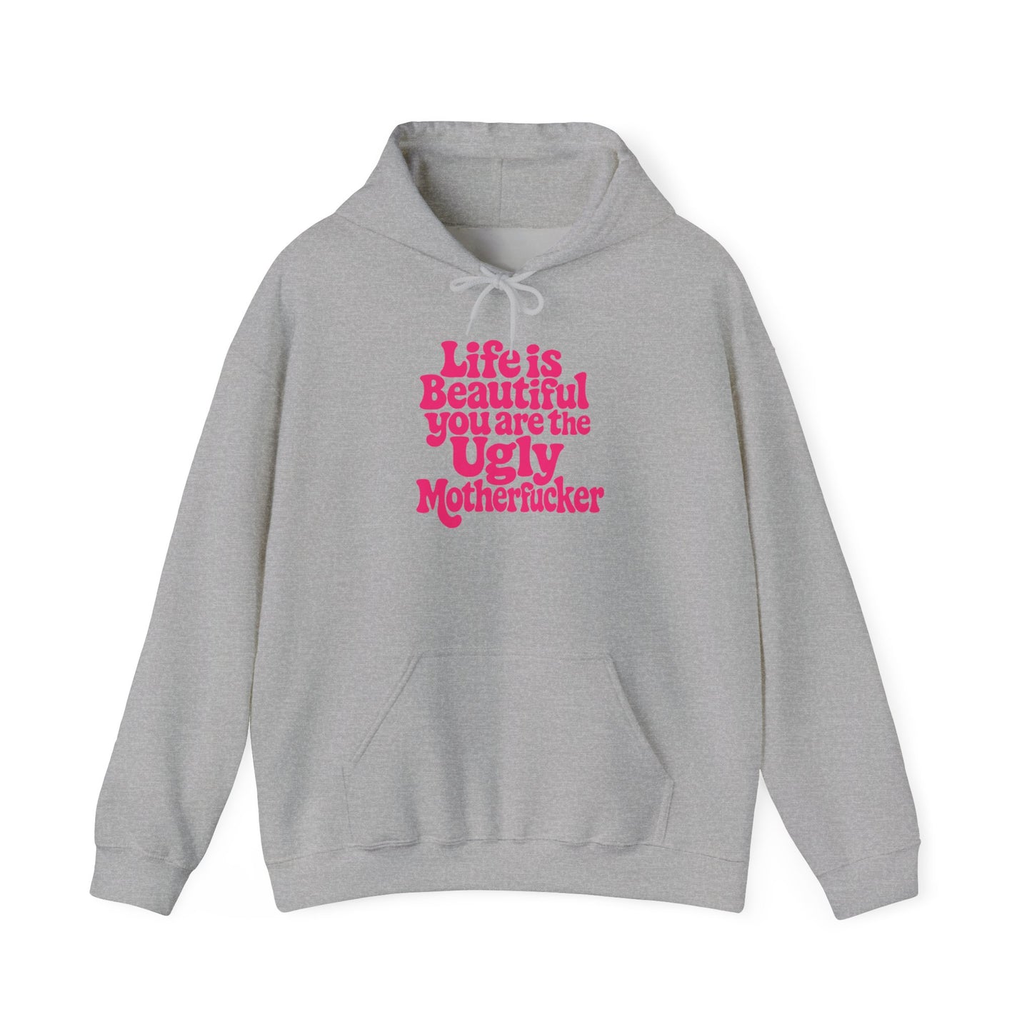 Life is Beautiful Pullover Hoodie