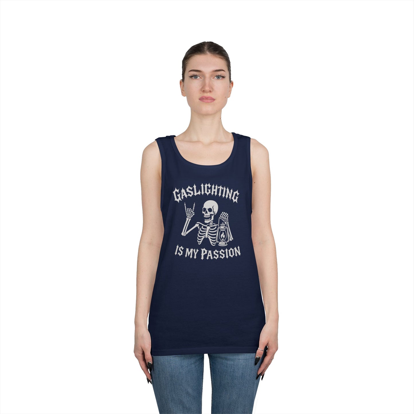 Gaslighting Is My Passion Tank Top