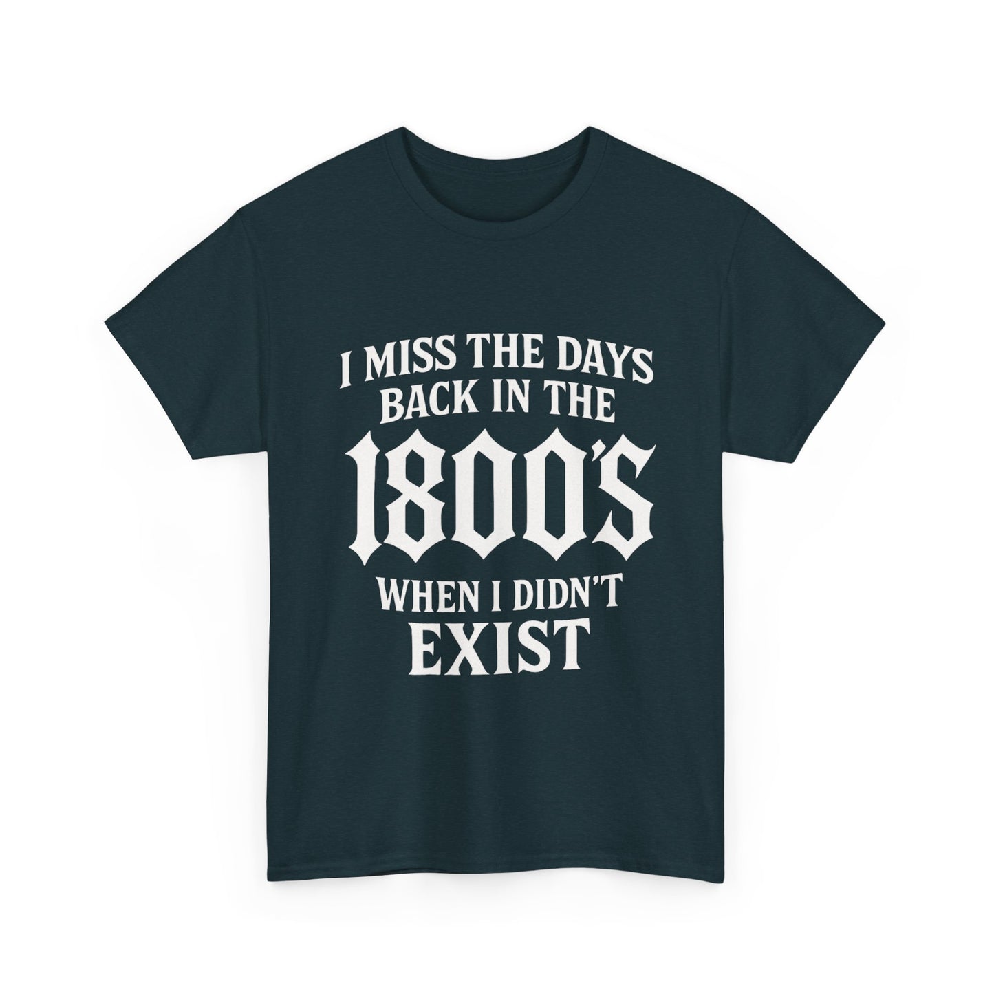 I miss the Days Tee