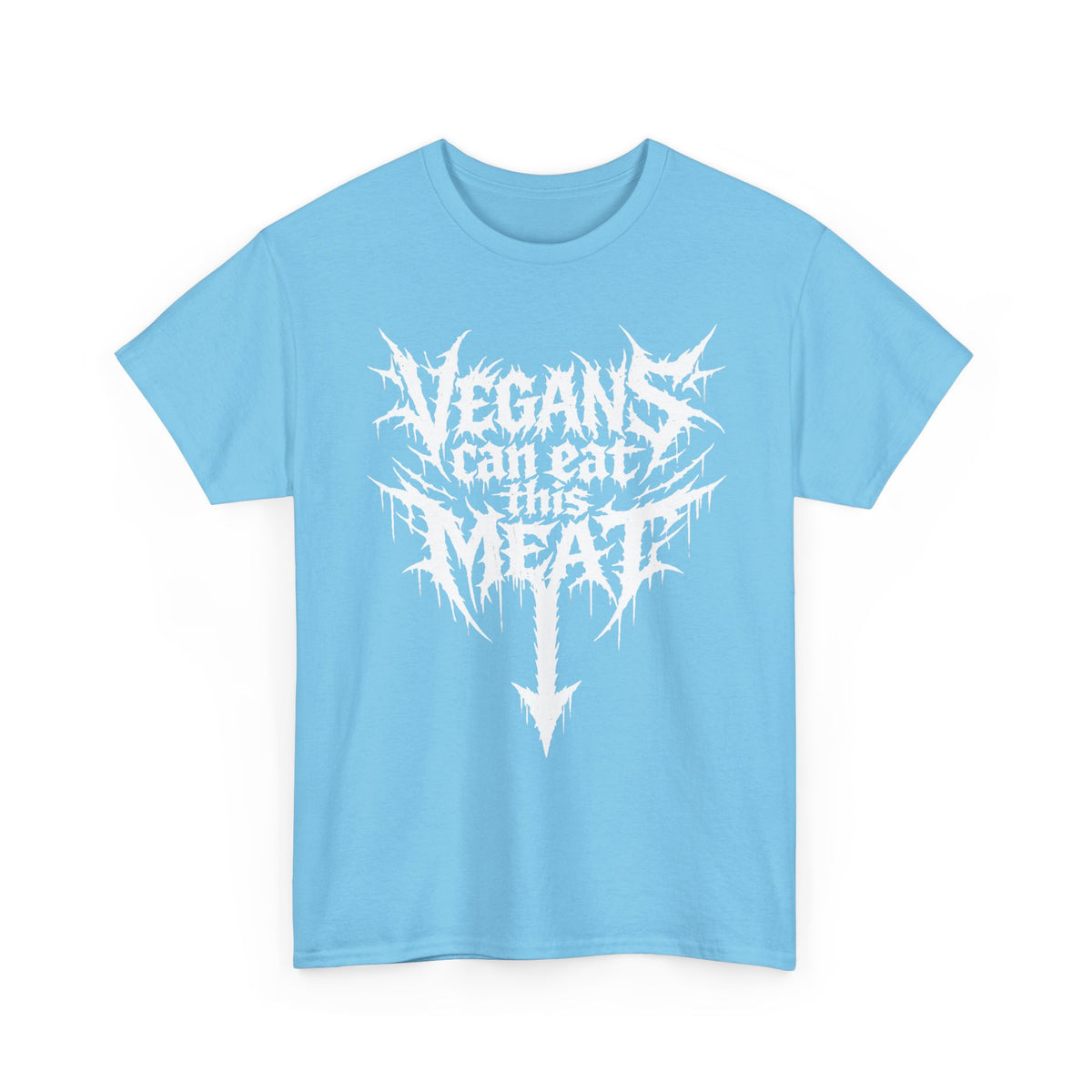 Copy of Vegans Can Eat This Meat Tee