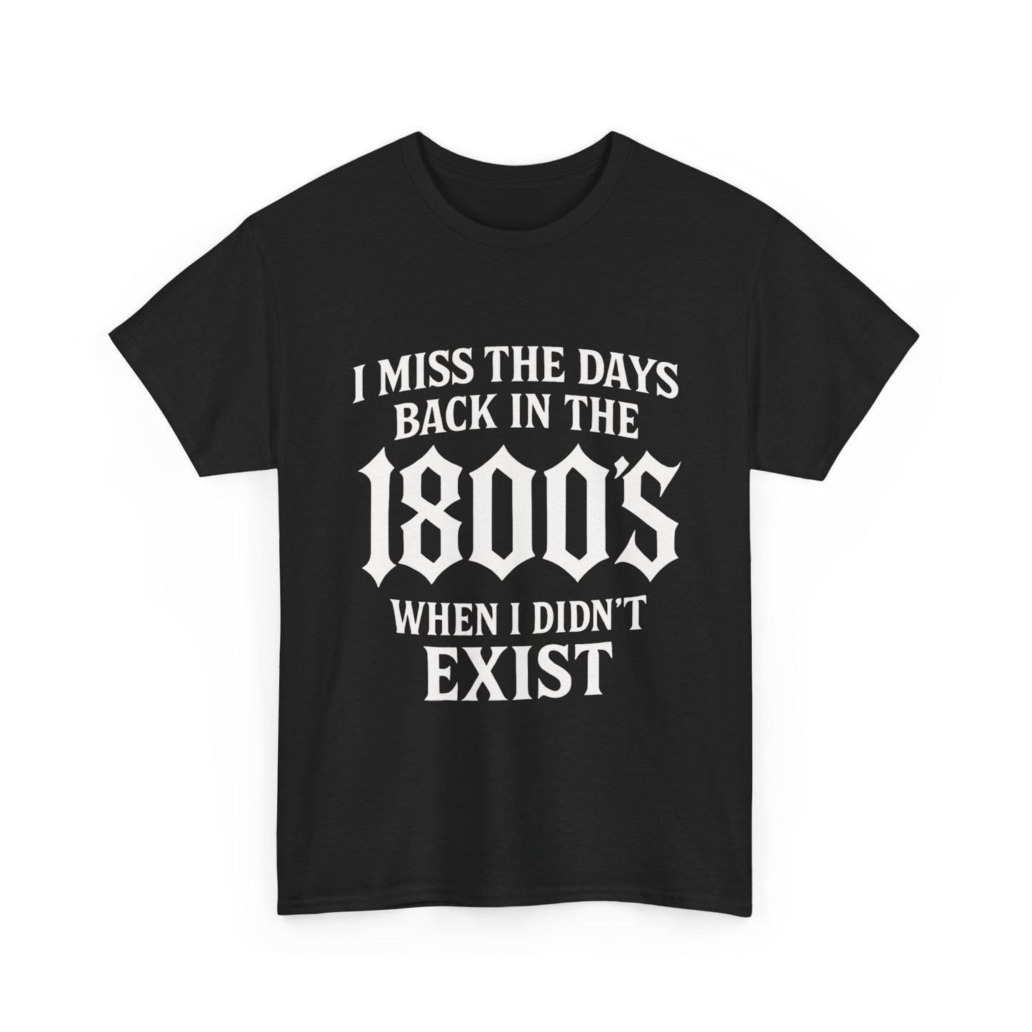 I miss the Days Tee