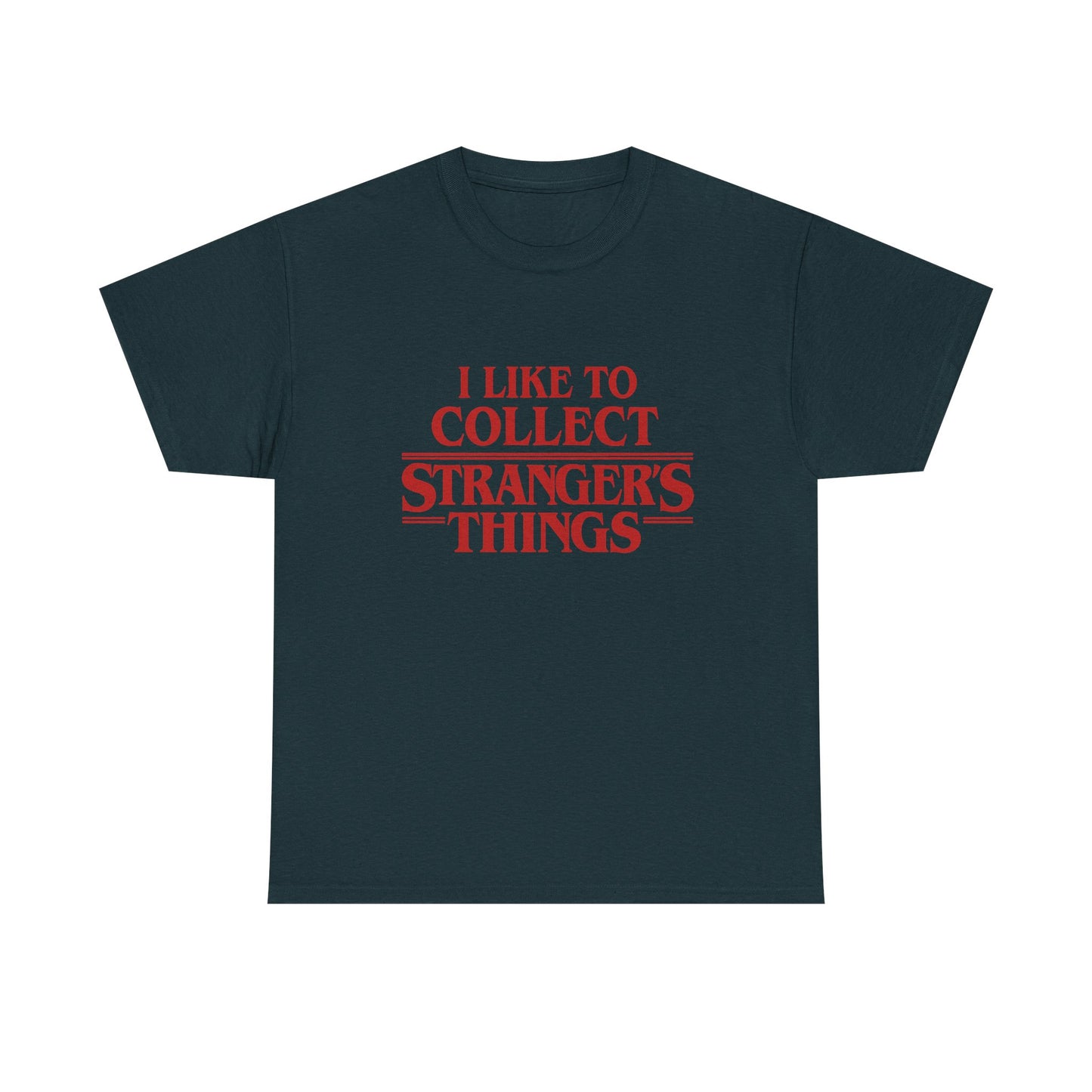 I like to Collect Stranger's Things Tee